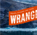 Travel Wrangell | Are you ready to travel outside the lines?